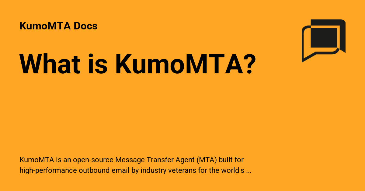 What is KumoMTA? - KumoMTA Docs