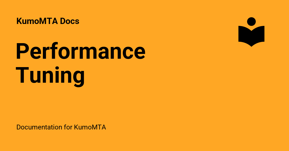 performance-tuning-kumomta-docs